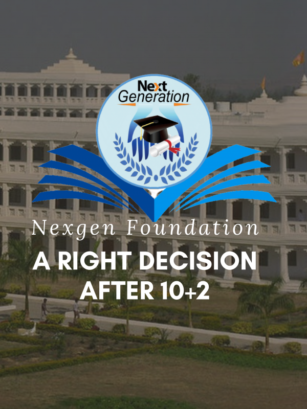 A right decision after 10+2